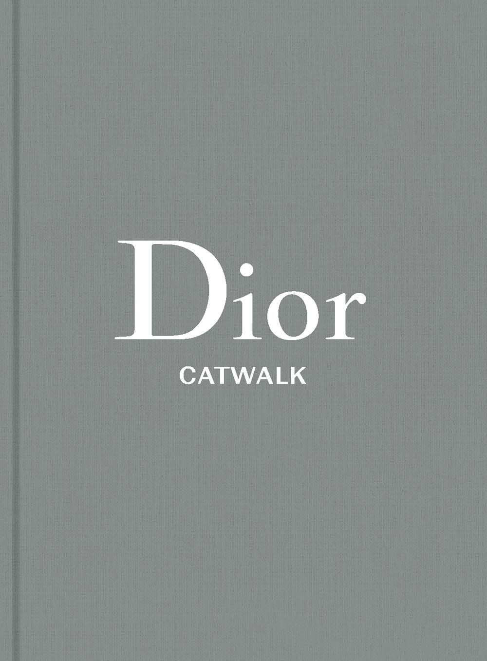 Dior: The Collections, 1947-2017 - A Fashion History Masterpiece