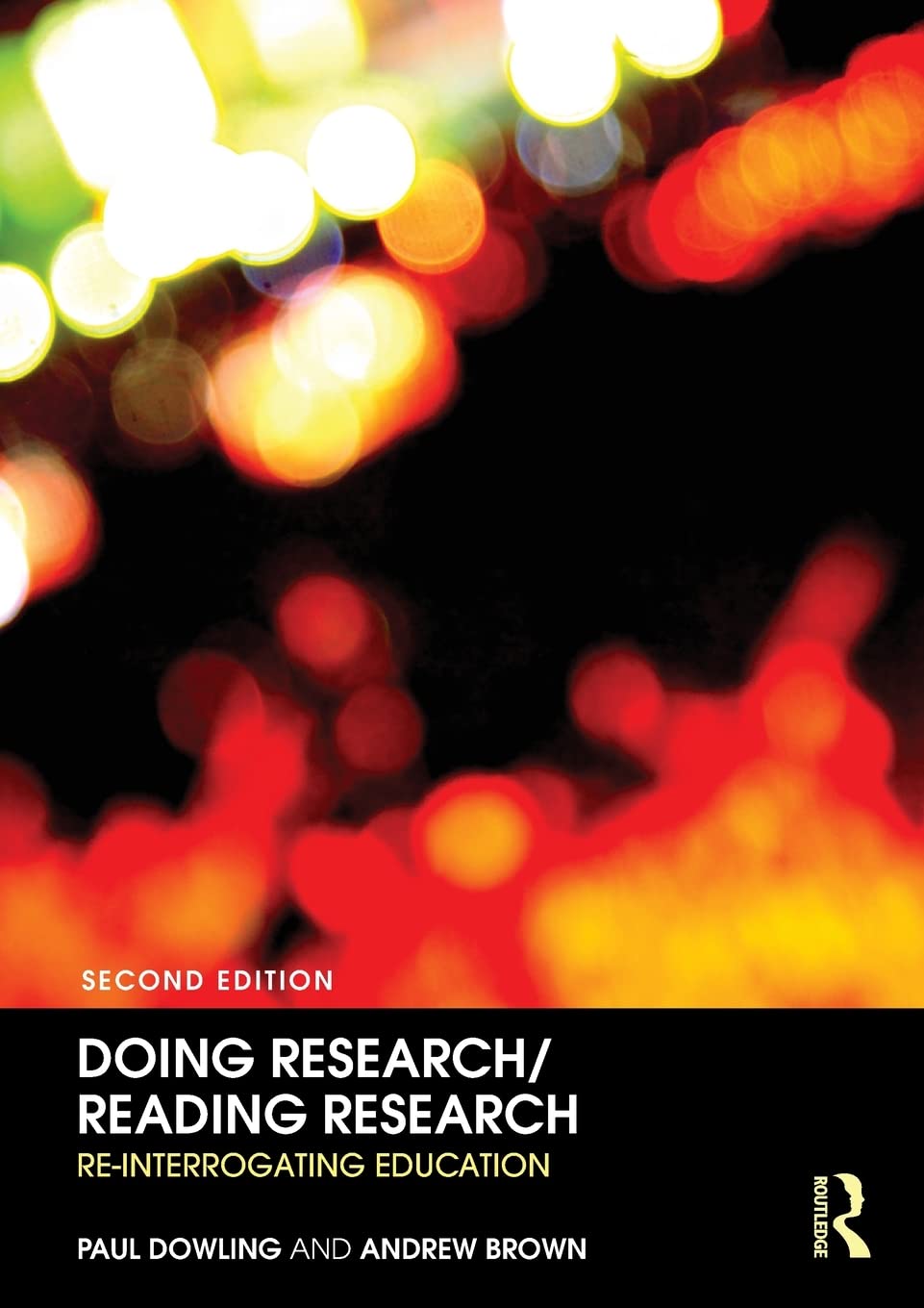 Doing Research/Reading Research: Essential Guide for Scholars