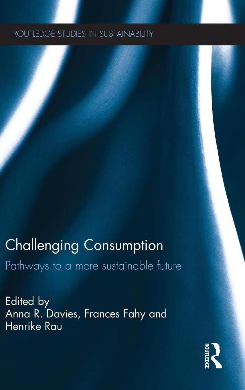 Challenging Consumption: A Deep Dive into Sustainability Studies