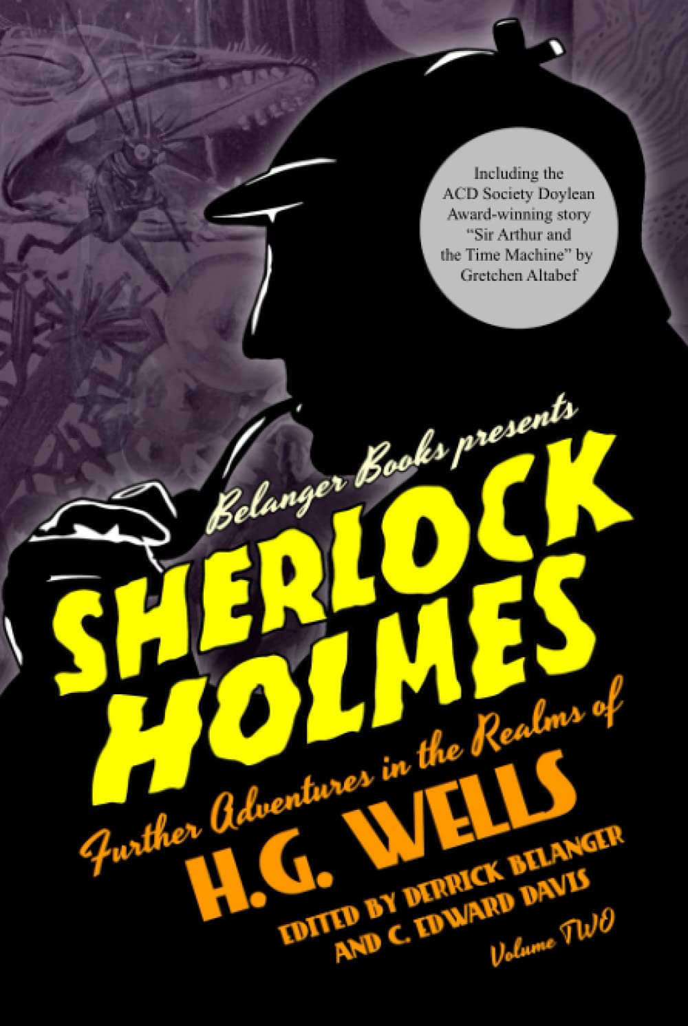 Sherlock Holmes: Further Adventures in the Realms of H.G. Wells