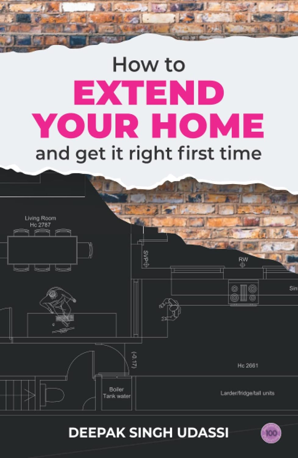 How To Extend Your Home Right First Time: Complete Homeowners Guide