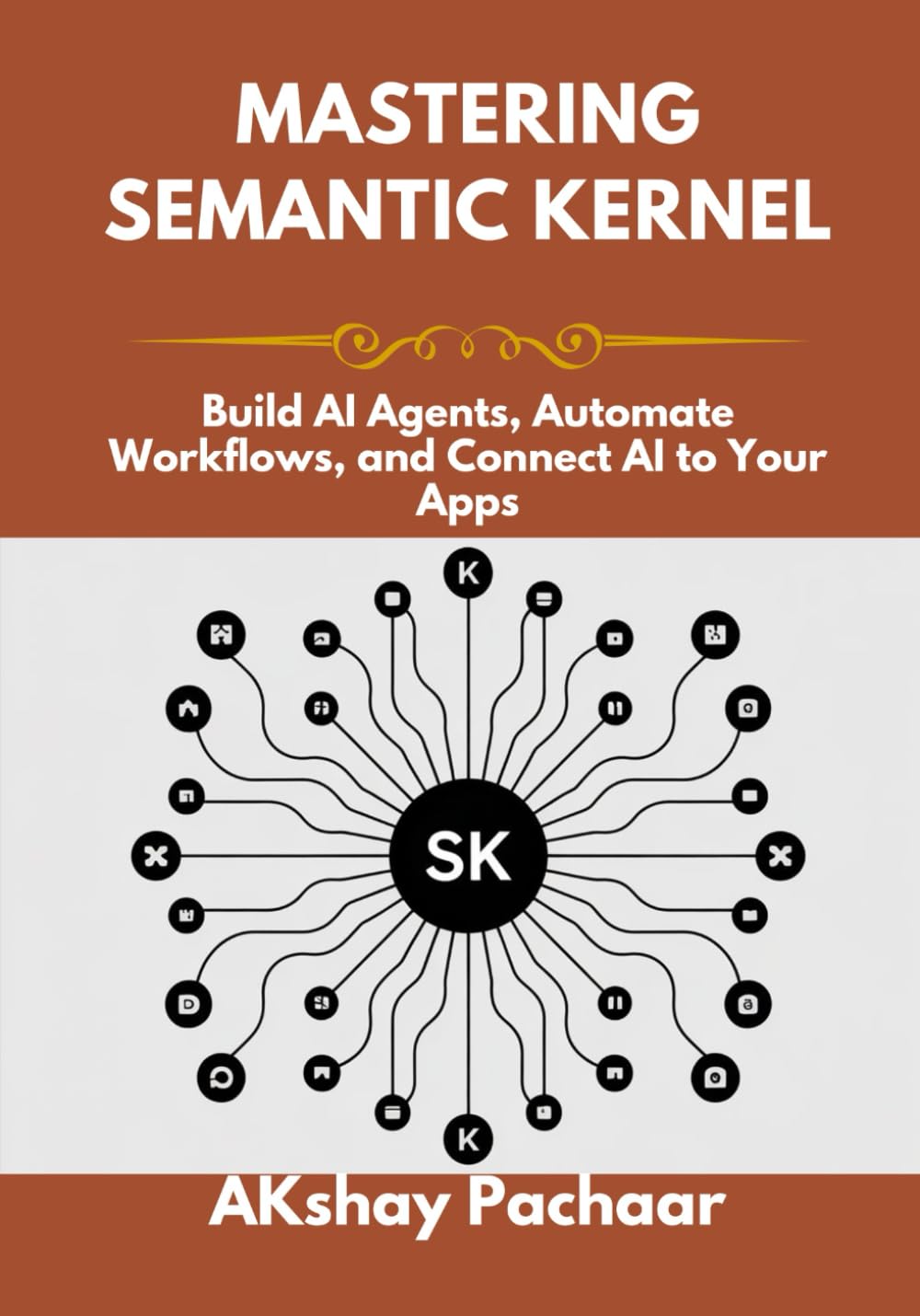 Mastering Semantic Kernel: Build AI Agents and Automate Workflows