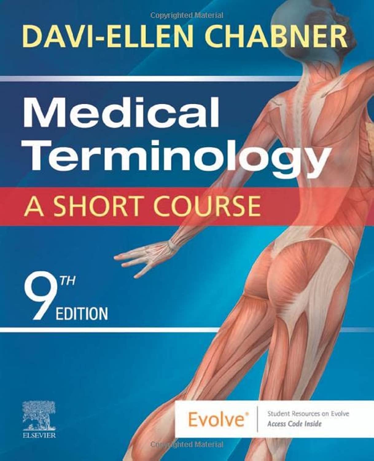 Medical Terminology: A Short Course for Effective Learning