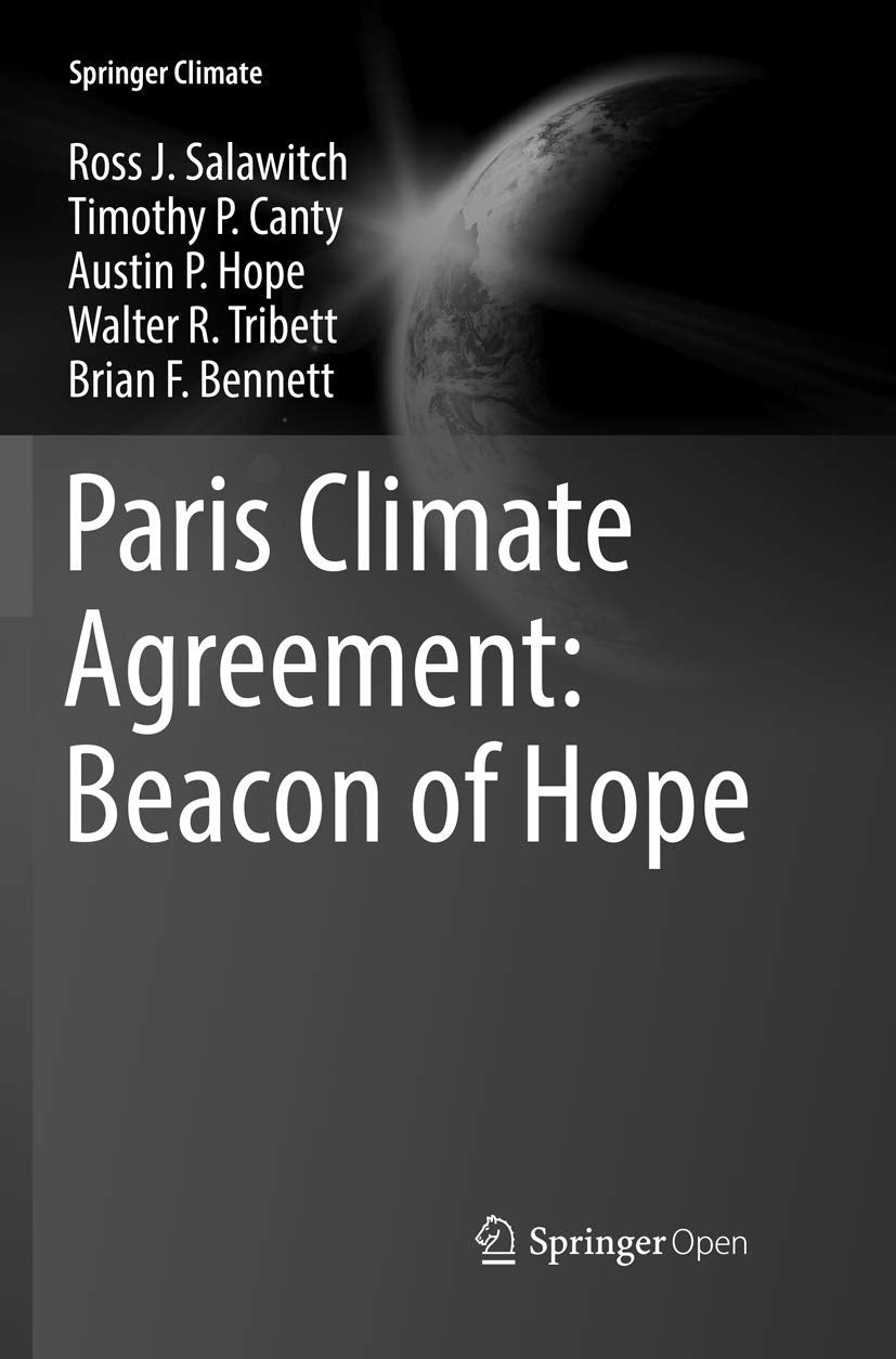 Paris Climate Agreement: Beacon of Hope for Global Action