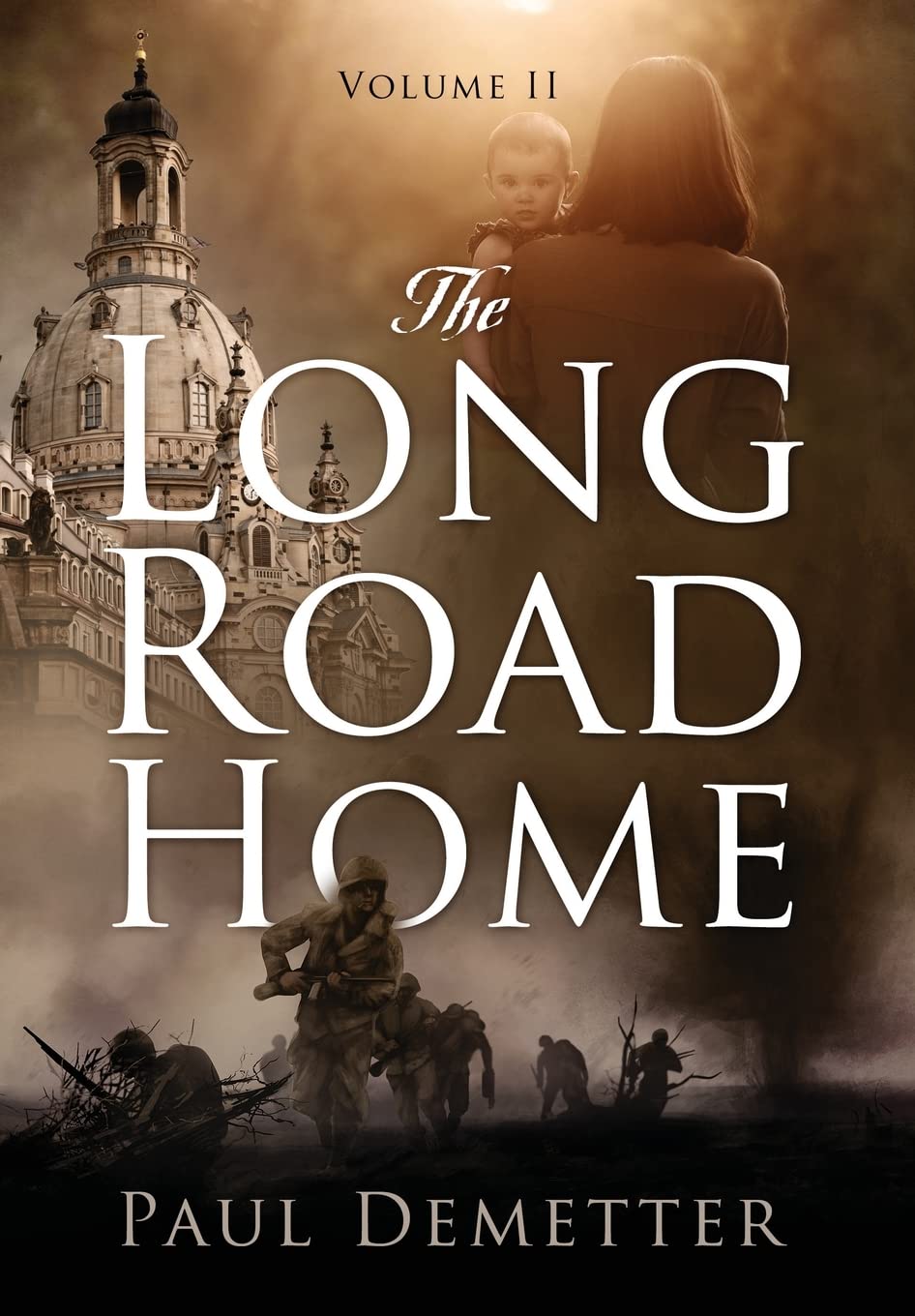 The Long Road Home: Volume II - A Journey Through Resilience