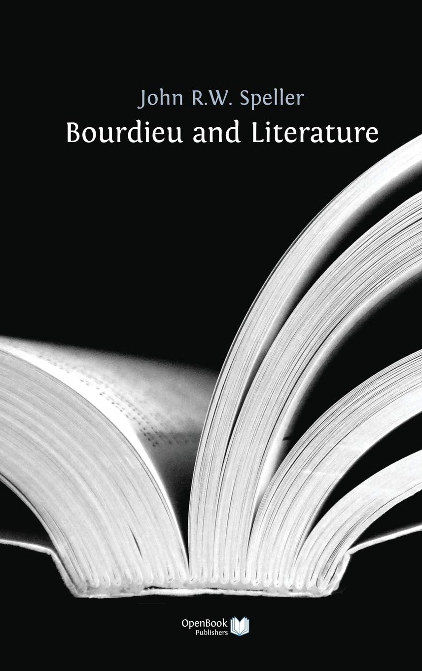 Bourdieu and Literature: A Comprehensive Analysis of Culture