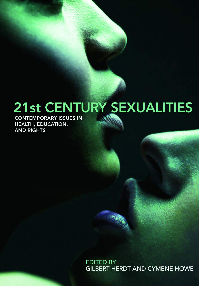 21st Century Sexualities: A Comprehensive Exploration of Modern Views