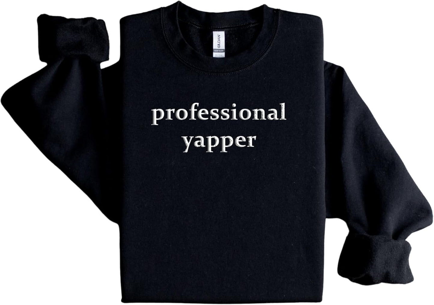 Embroidered Professional Yapper Crewneck - Funny Gag Gift