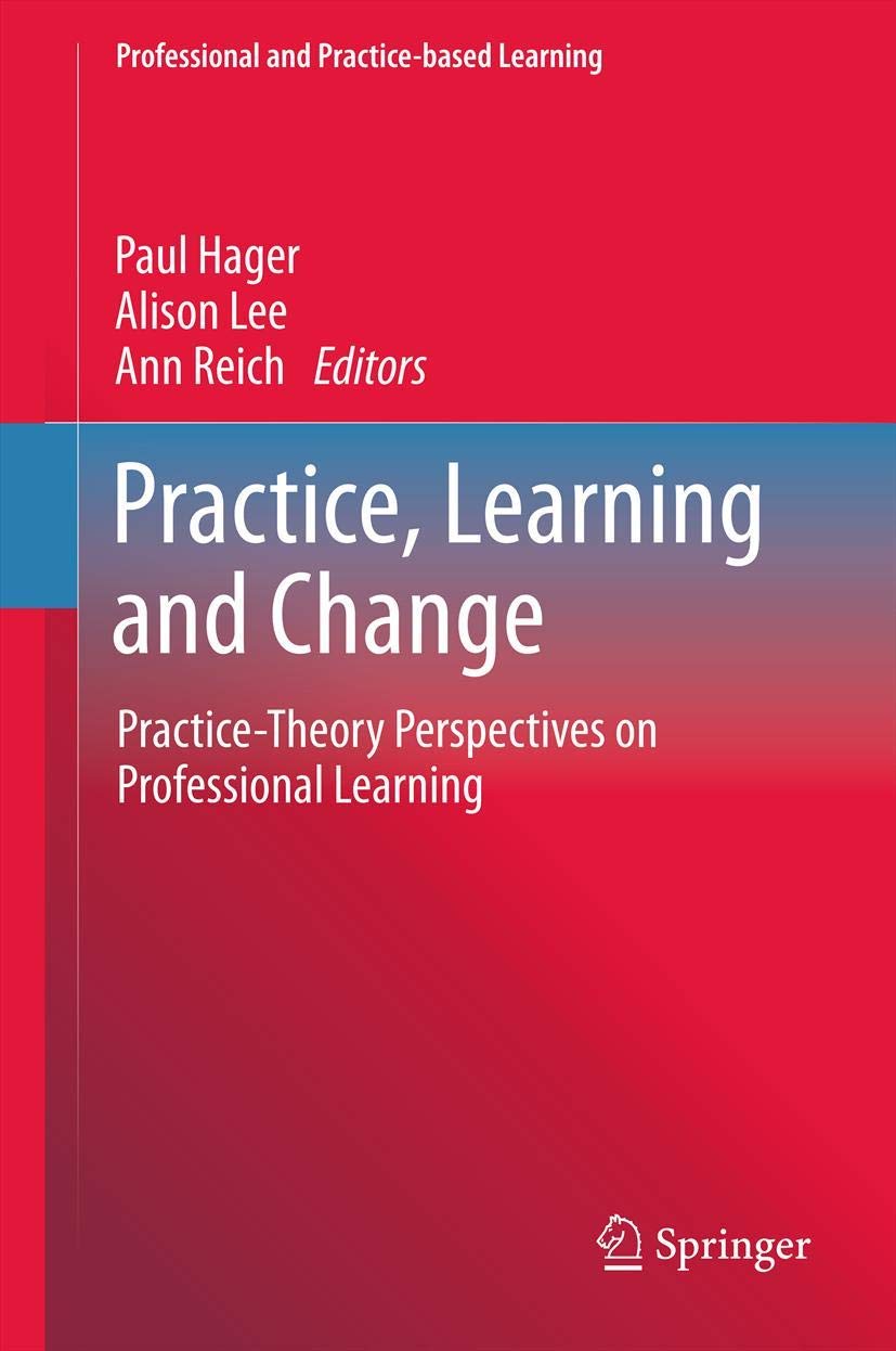 Practice-Theory Perspectives on Professional Learning Insights