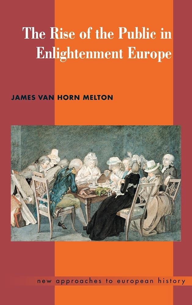 The Rise of the Public in Enlightenment Europe: A Deep Dive