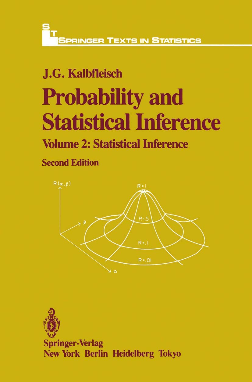 Probability and Statistical Inference Volume 2 for Advanced Learning