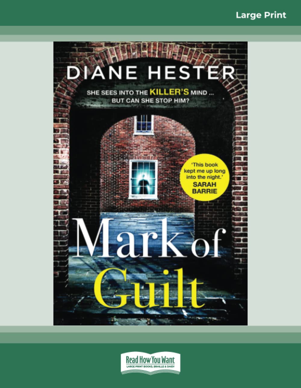 Mark of Guilt: A Gripping Novel by Diane Hester for Thrill Seekers