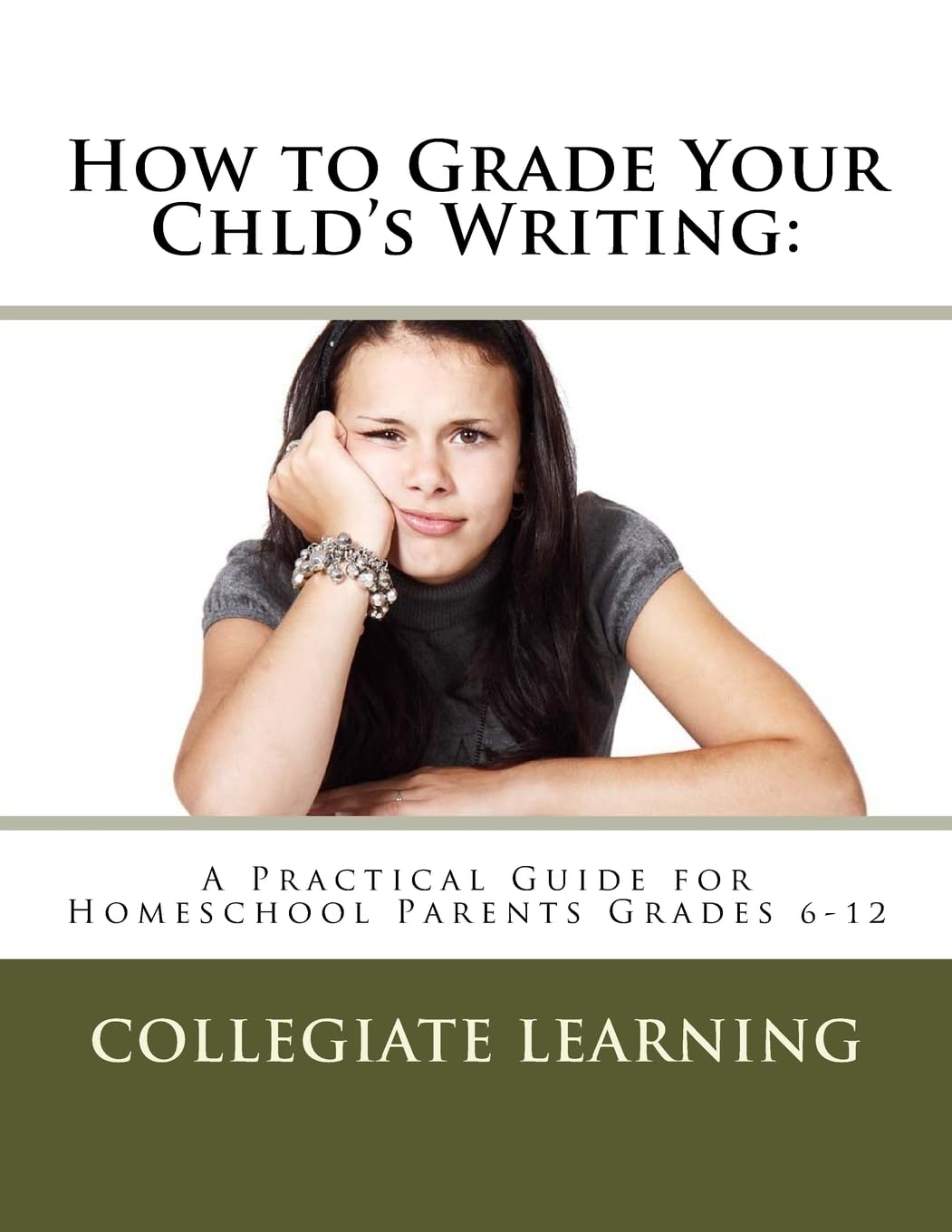 How to Grade Your Child's Writing: A Practical Guide for Homeschool
