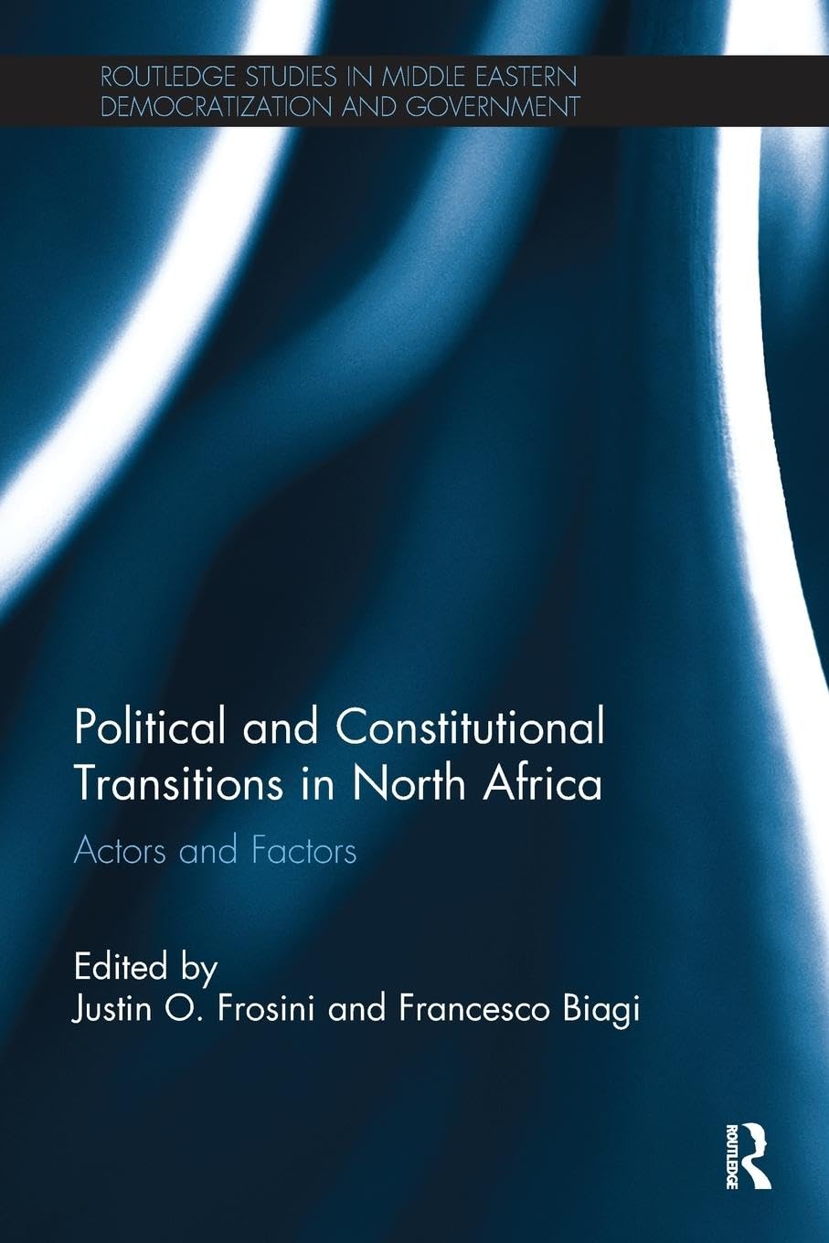 Political and Constitutional Transitions in North Africa: Key Insights