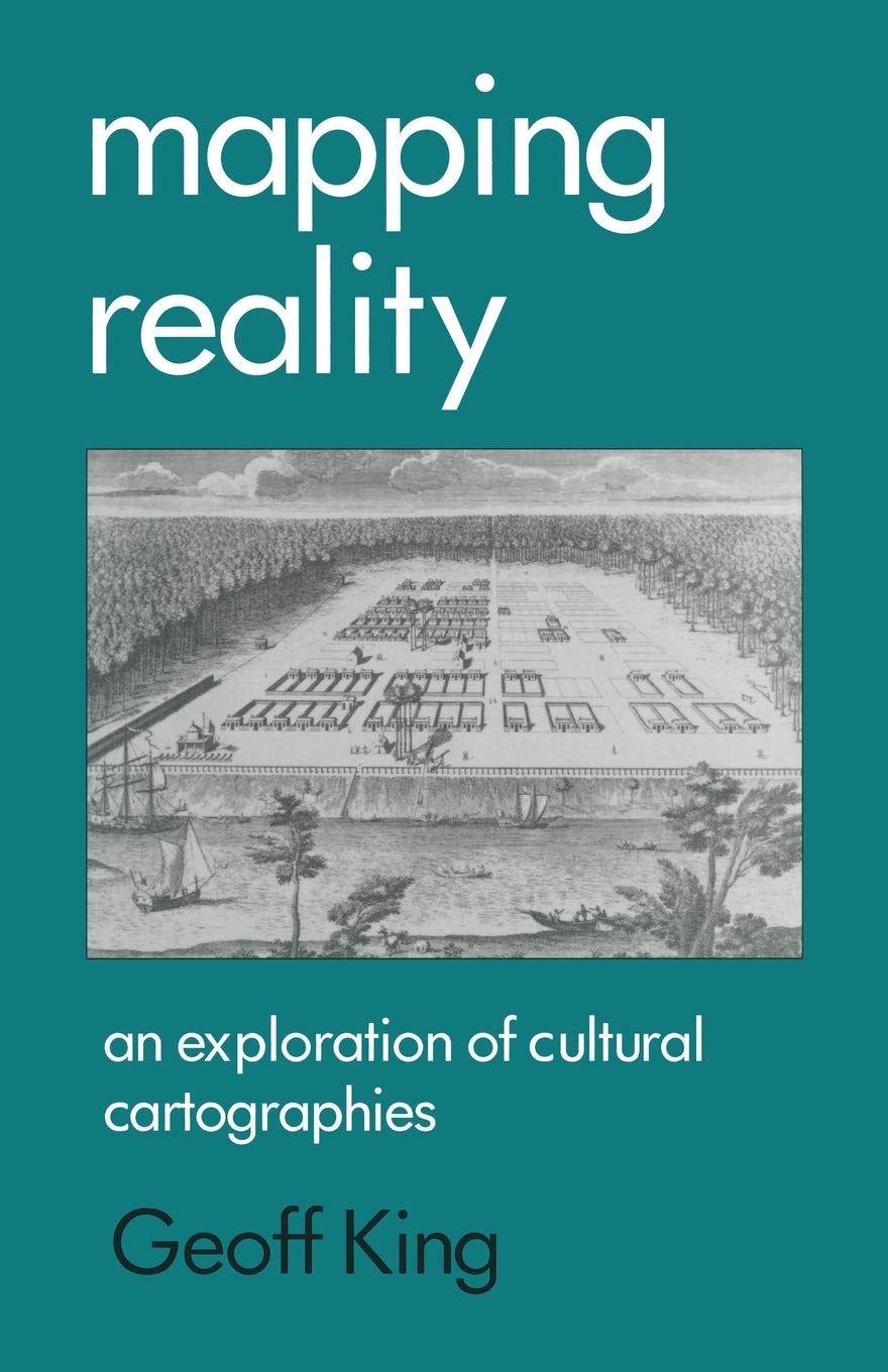 Mapping Reality: An Exploration of Cultural Cartographies Review