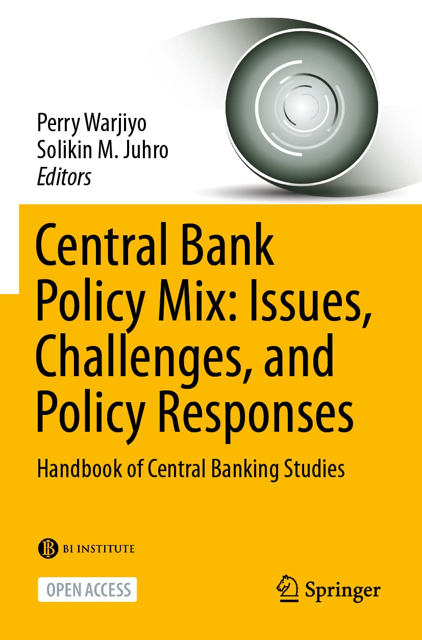 Central Bank Policy Mix Handbook: Issues and Challenges Explored