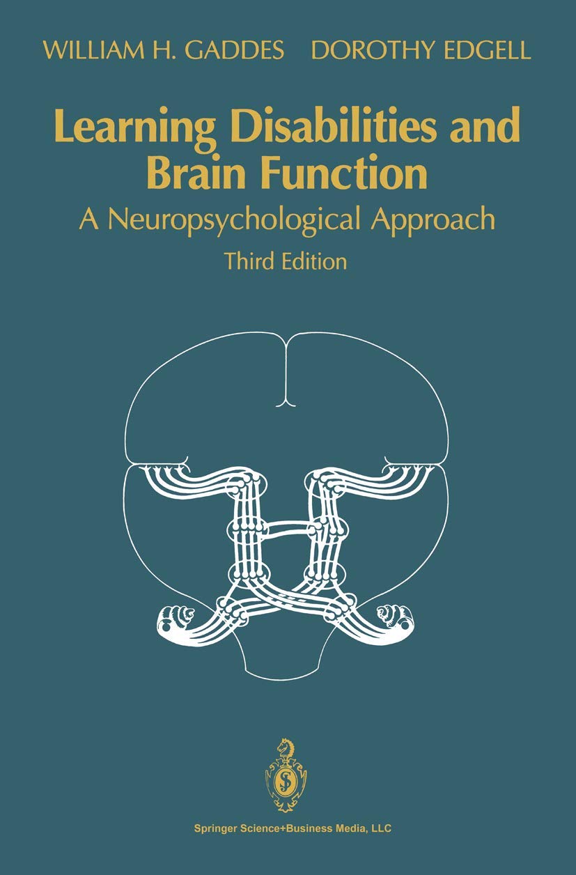 Neuropsychological Perspectives on Learning Disabilities and Function