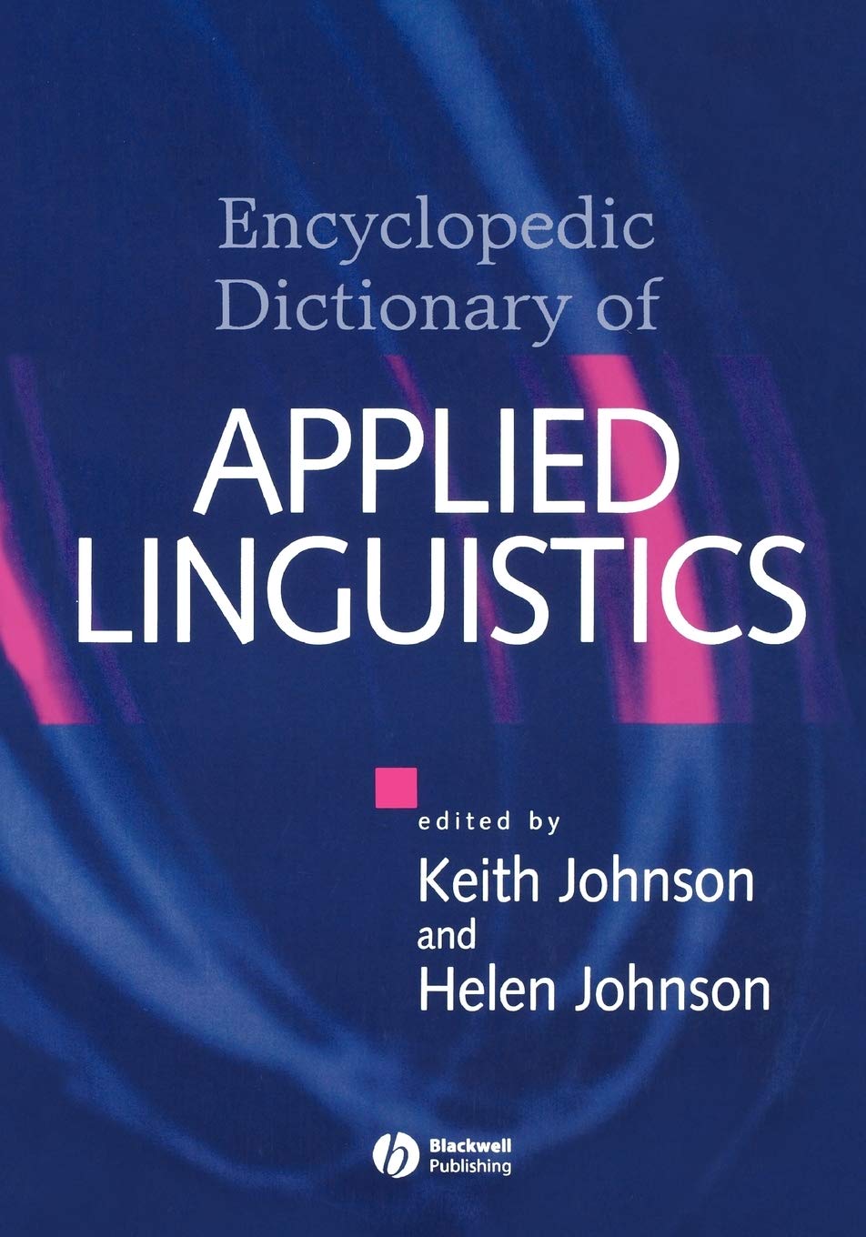 Comprehensive Dictionary of Applied Linguistics for Teaching