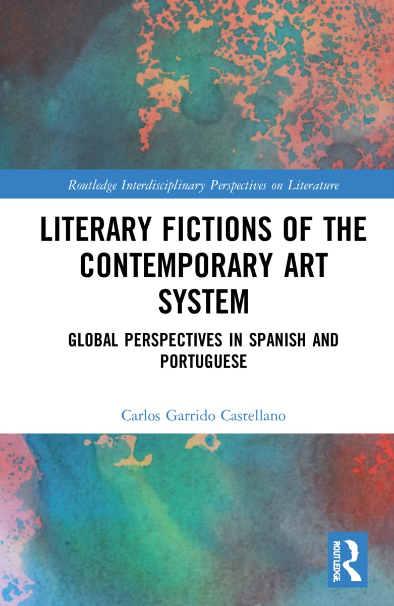 Literary Fictions of the Contemporary Art System Review
