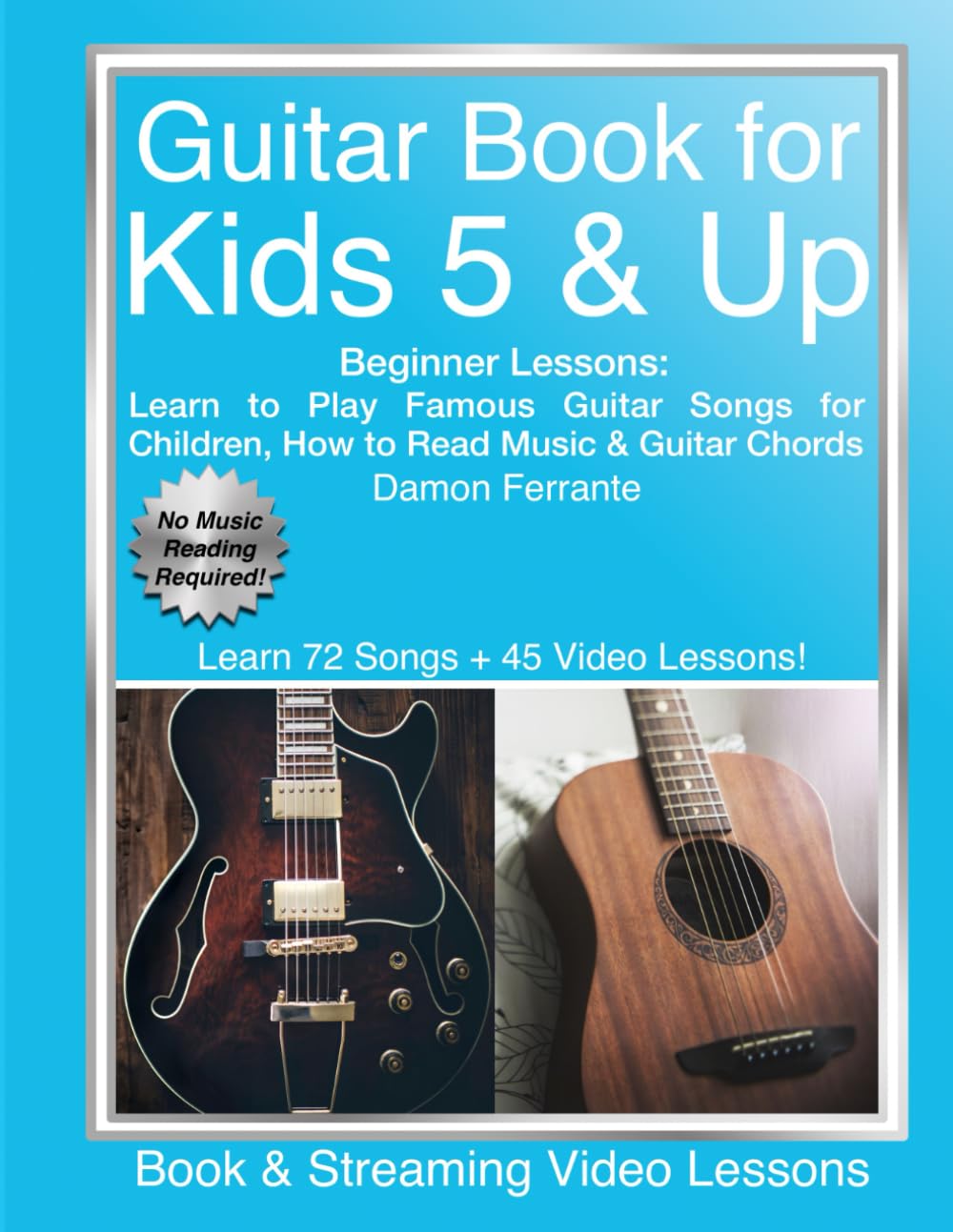 Learn Guitar Songs for Kids & Adults