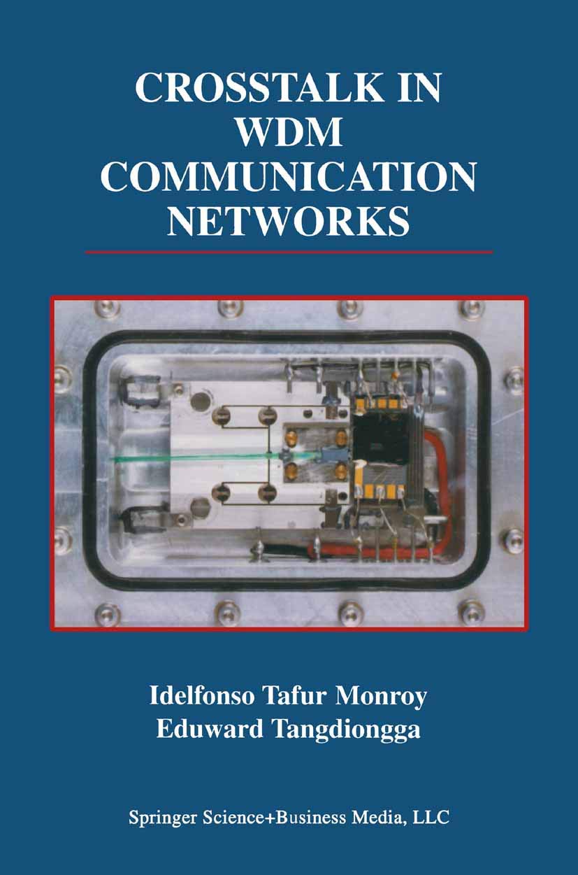 Crosstalk in WDM Communication Networks: A Comprehensive Guide
