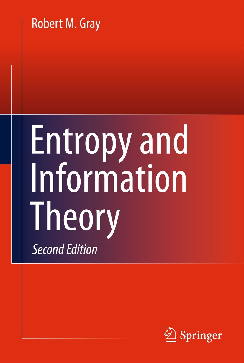 Entropy and Information Theory: A Comprehensive Guide to Concepts