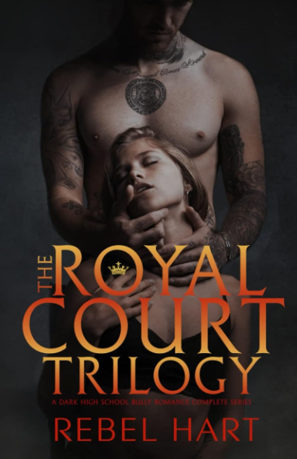 The Royal Court Trilogy: A Dark High School Bully Romance Series