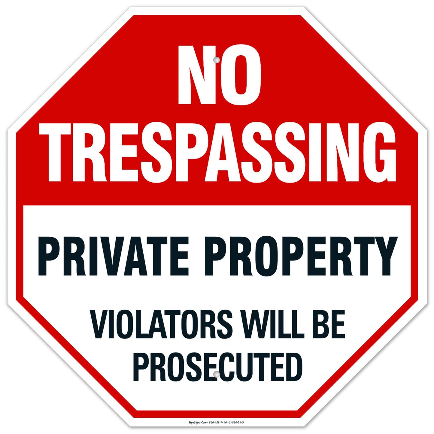No Trespassing Sign for Private Property - 24x24 Inches HDPE