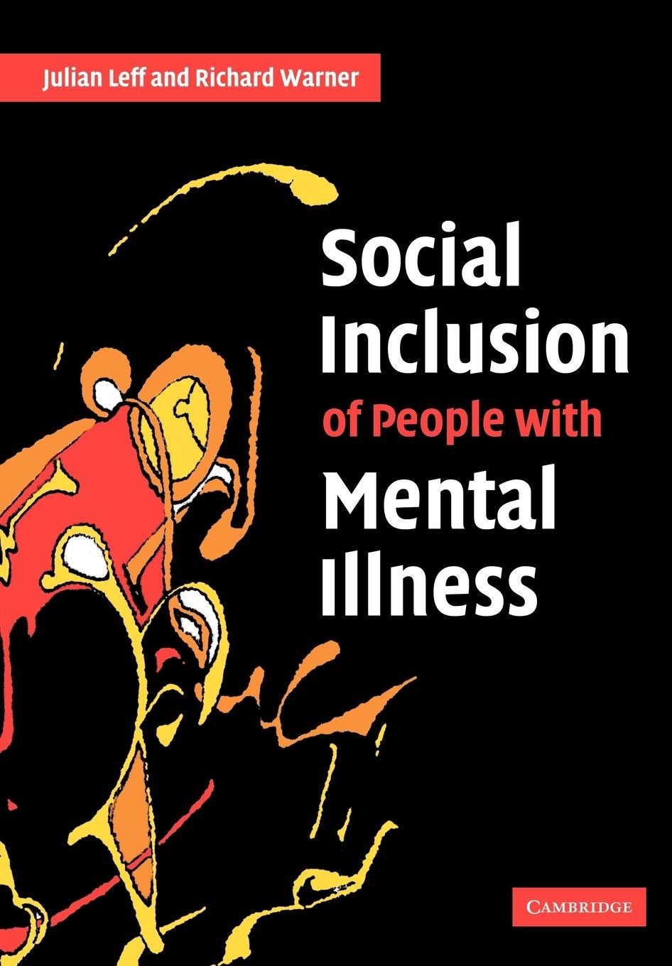 Social Inclusion of People with Mental Illness: A Comprehensive Guide