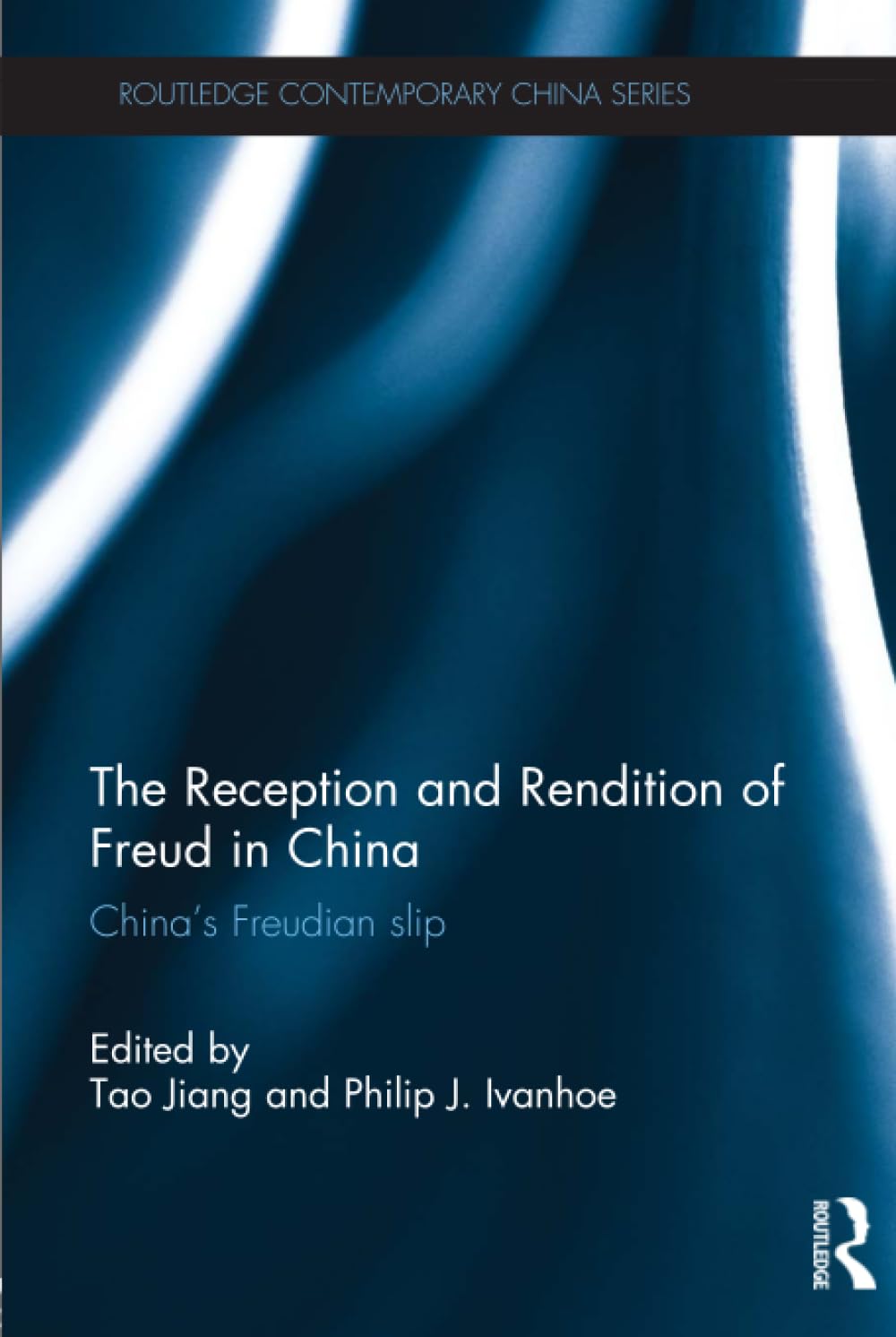 The Reception and Rendition of Freud in China: A Deep Dive