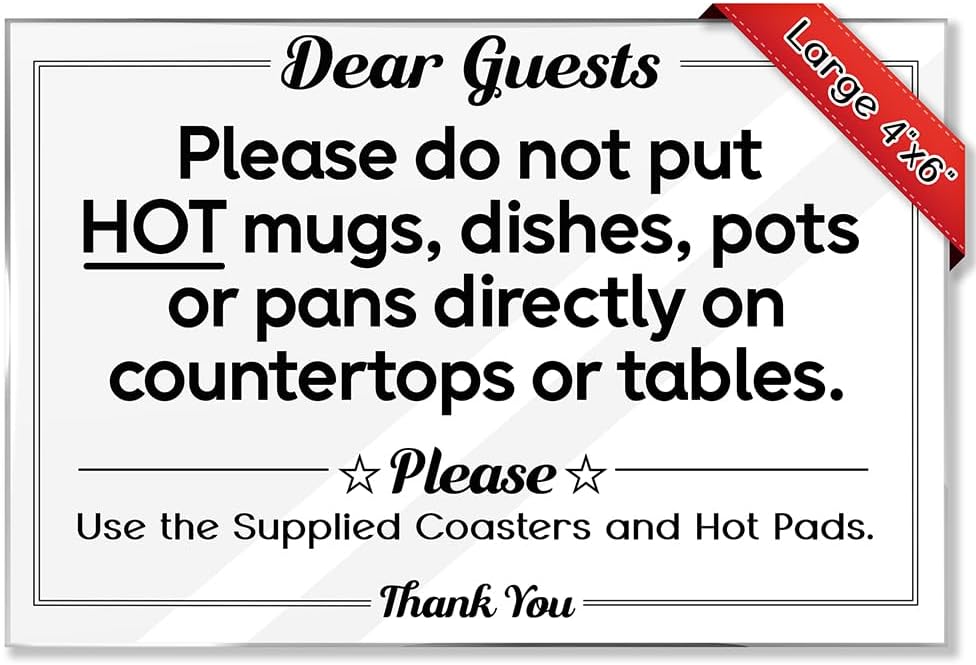 Please Do Not Put HOT Mugs on Countertops - 10-Pack Acrylic Signs