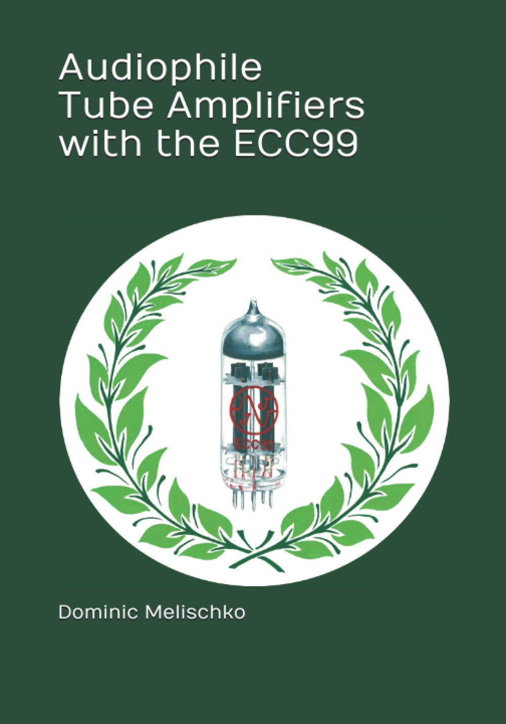 Audiophile Tube Amplifiers with ECC99 for Superior Sound Quality