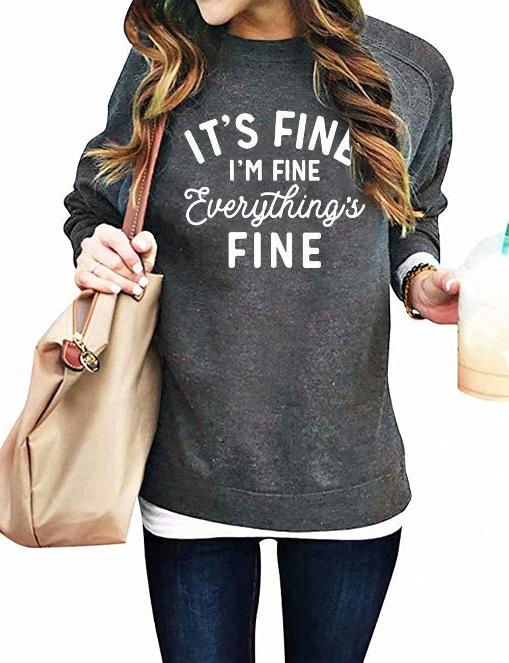 VILOVE Inspirational Sweatshirt: Fine Everything Fine!