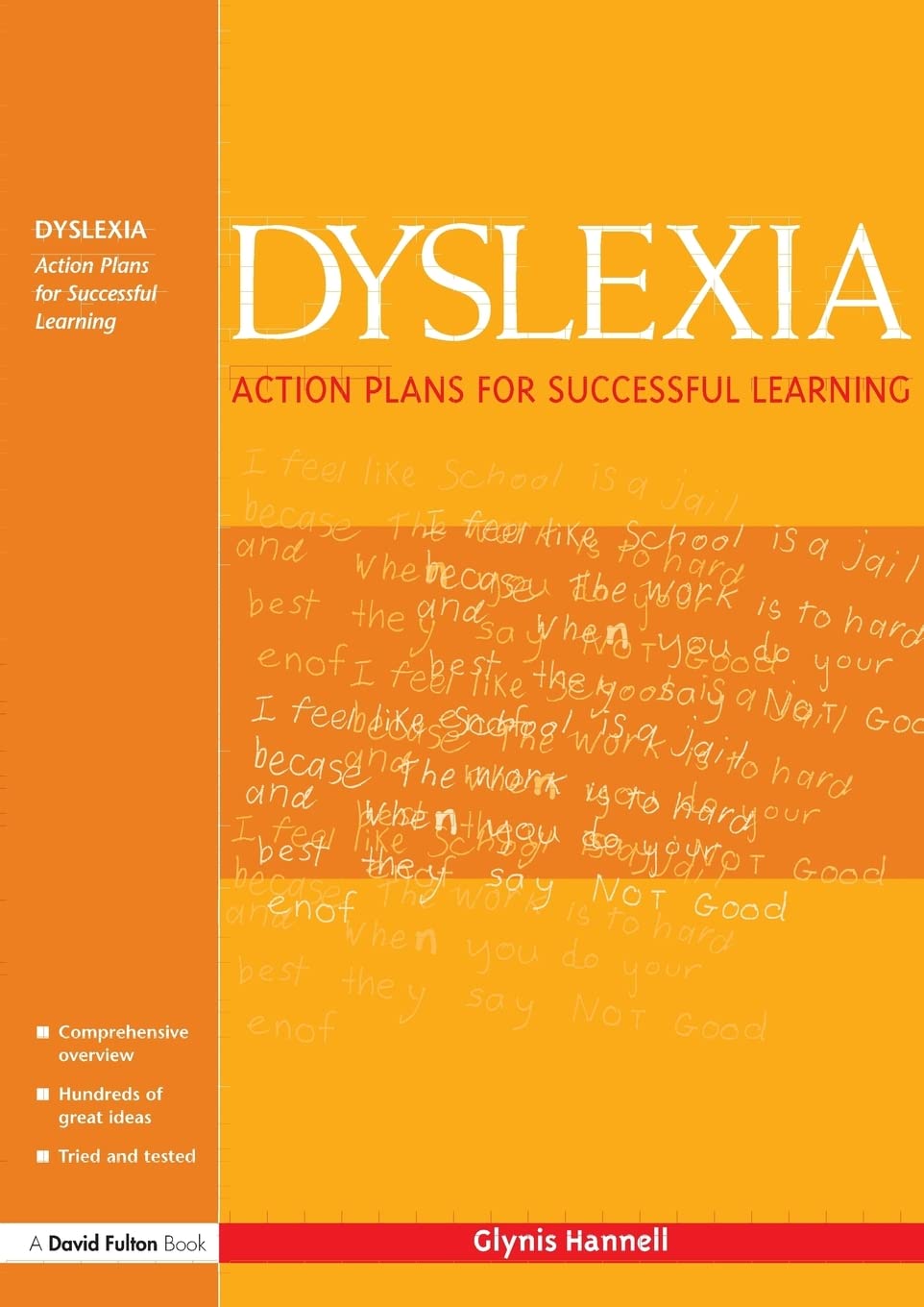 Dyslexia Action Plans for Successful Learning by Glynis Hannell