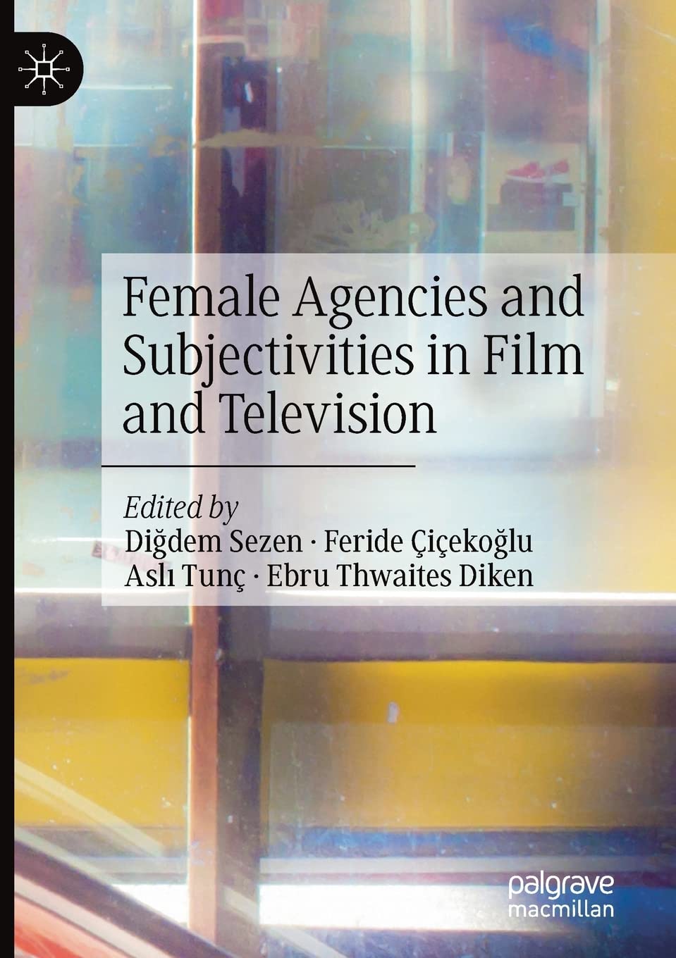 Female Agencies and Subjectivities in Film and Television Review