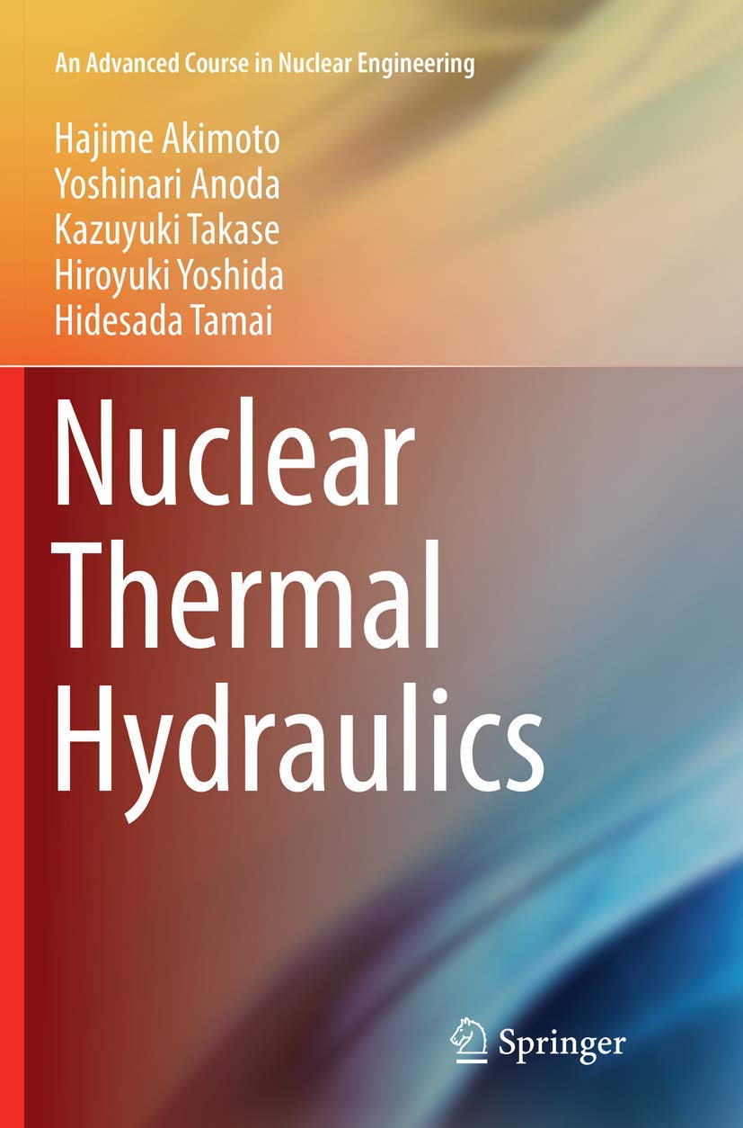 Nuclear Thermal Hydraulics Course for Advanced Nuclear Engineering