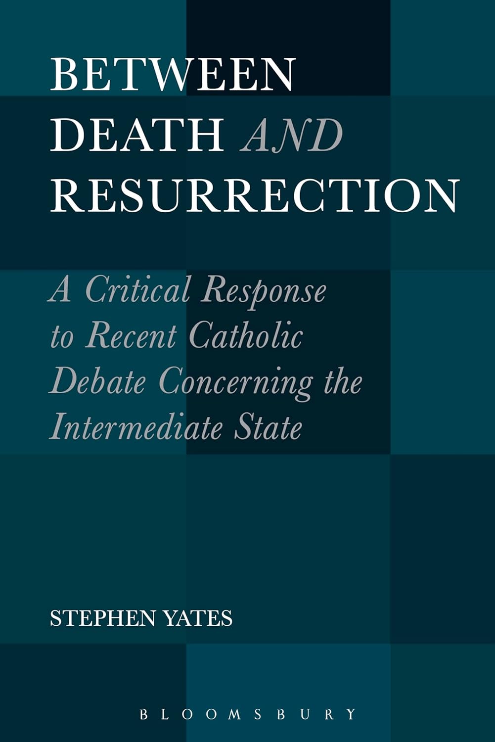 Between Death and Resurrection: A Critical Response to Catholic Debate