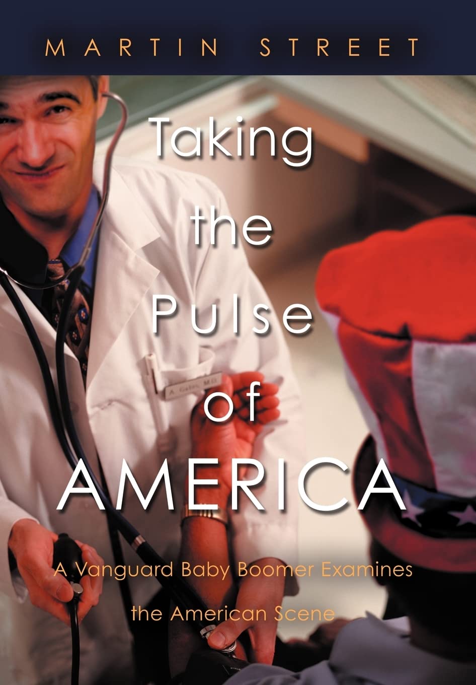 Taking the Pulse of America: A Baby Boomer's Insightful Look