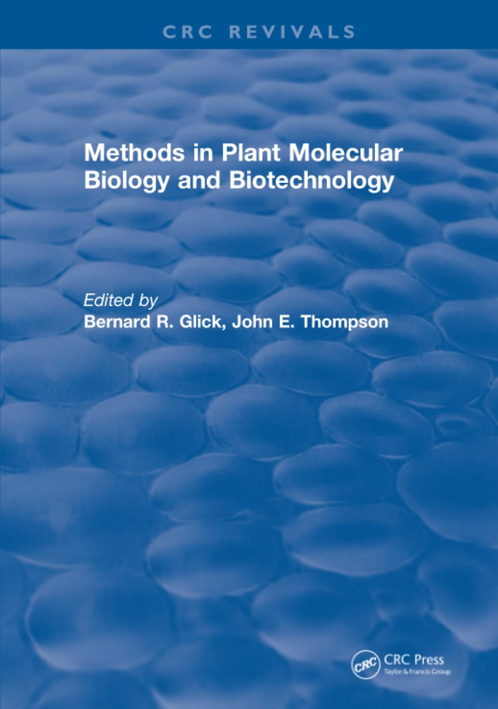 Methods in Plant Molecular Biology and Biotechnology Review