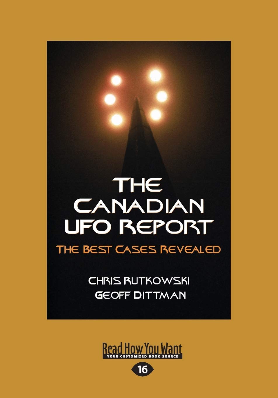 The Canadian UFO Report: Unveiling the Best Cases Revealed