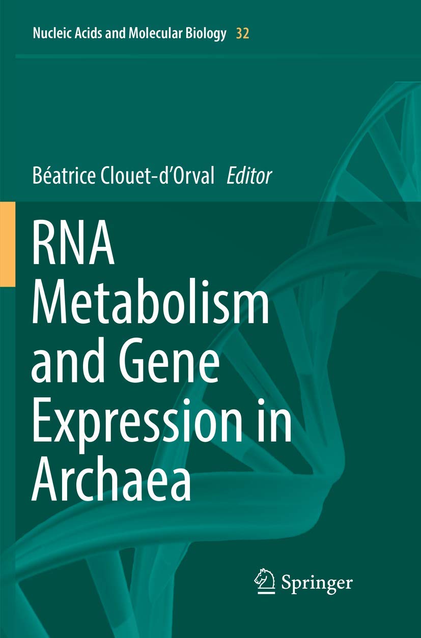 RNA Metabolism and Gene Expression in Archaea: A Comprehensive Guide