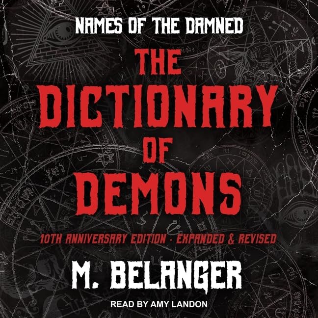The Dictionary of Demons: Tenth Anniversary Edition Review