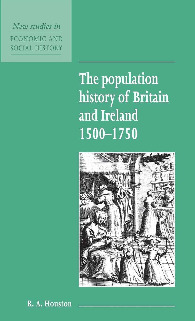 Population History of Britain and Ireland 1500-1750: Economic Insights