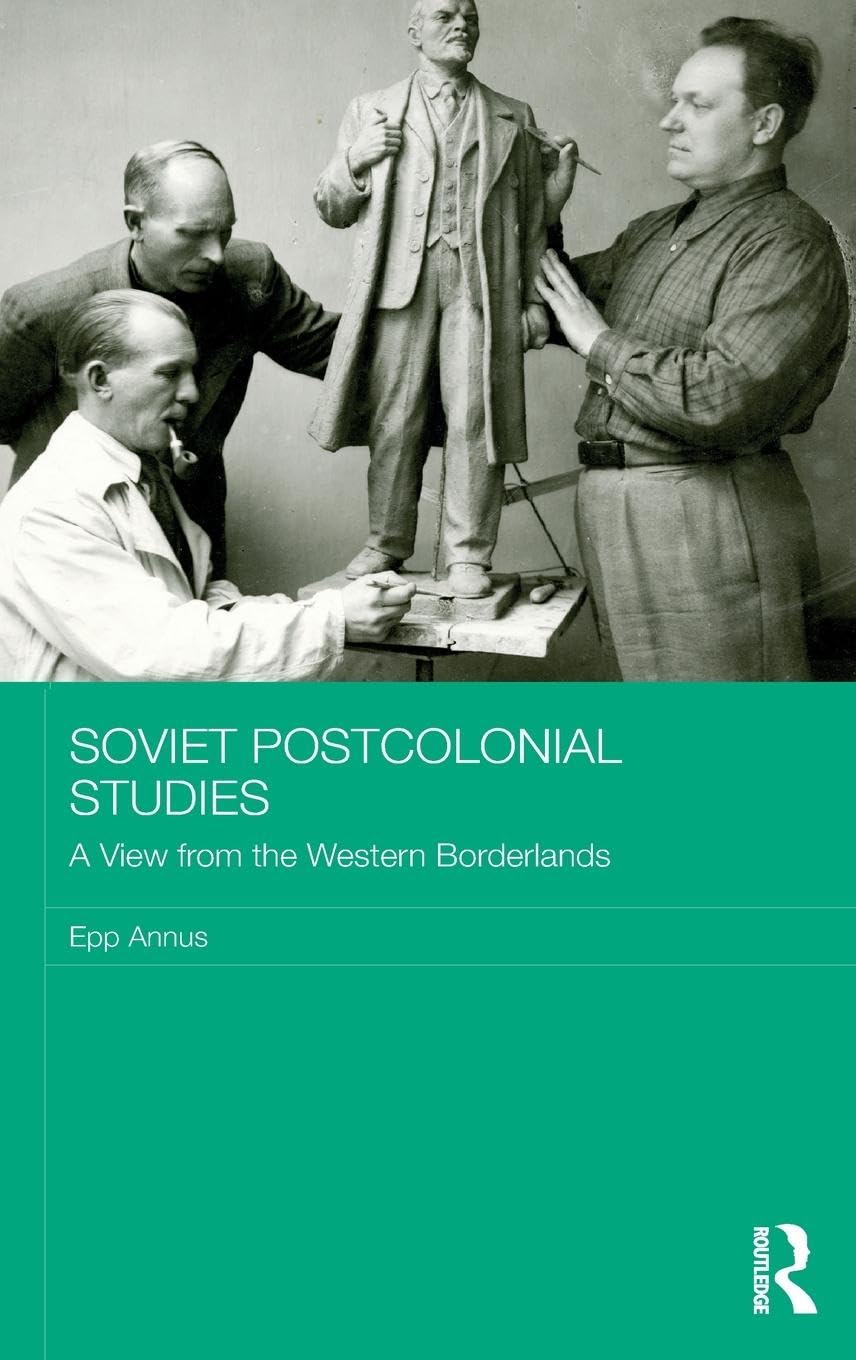 Soviet Postcolonial Studies: A Comprehensive Exploration of History