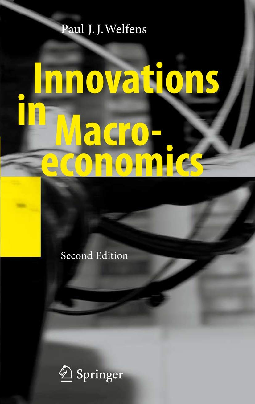 Innovations in Macroeconomics by Paul J.J. Welfens - A Deep Dive