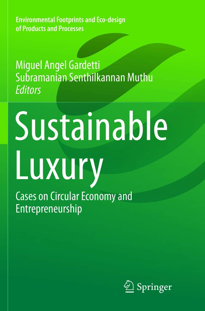 Sustainable Luxury: Cases on Circular Economy and Entrepreneurship