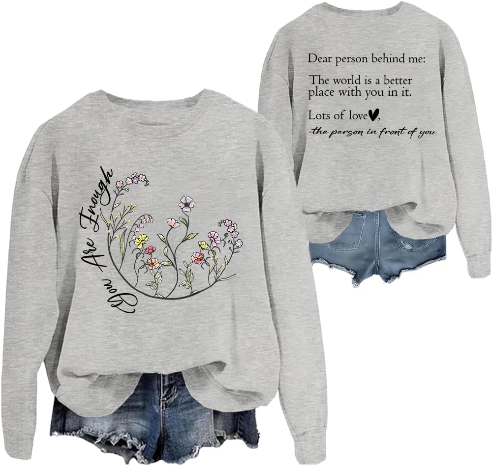 You Are Enough Sweatshirt