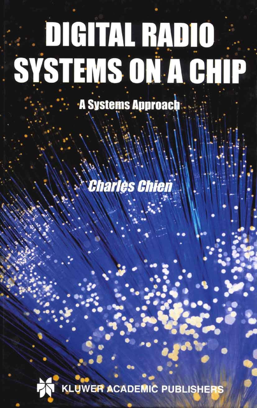 Digital Radio Systems on a Chip: A Systems Approach Review