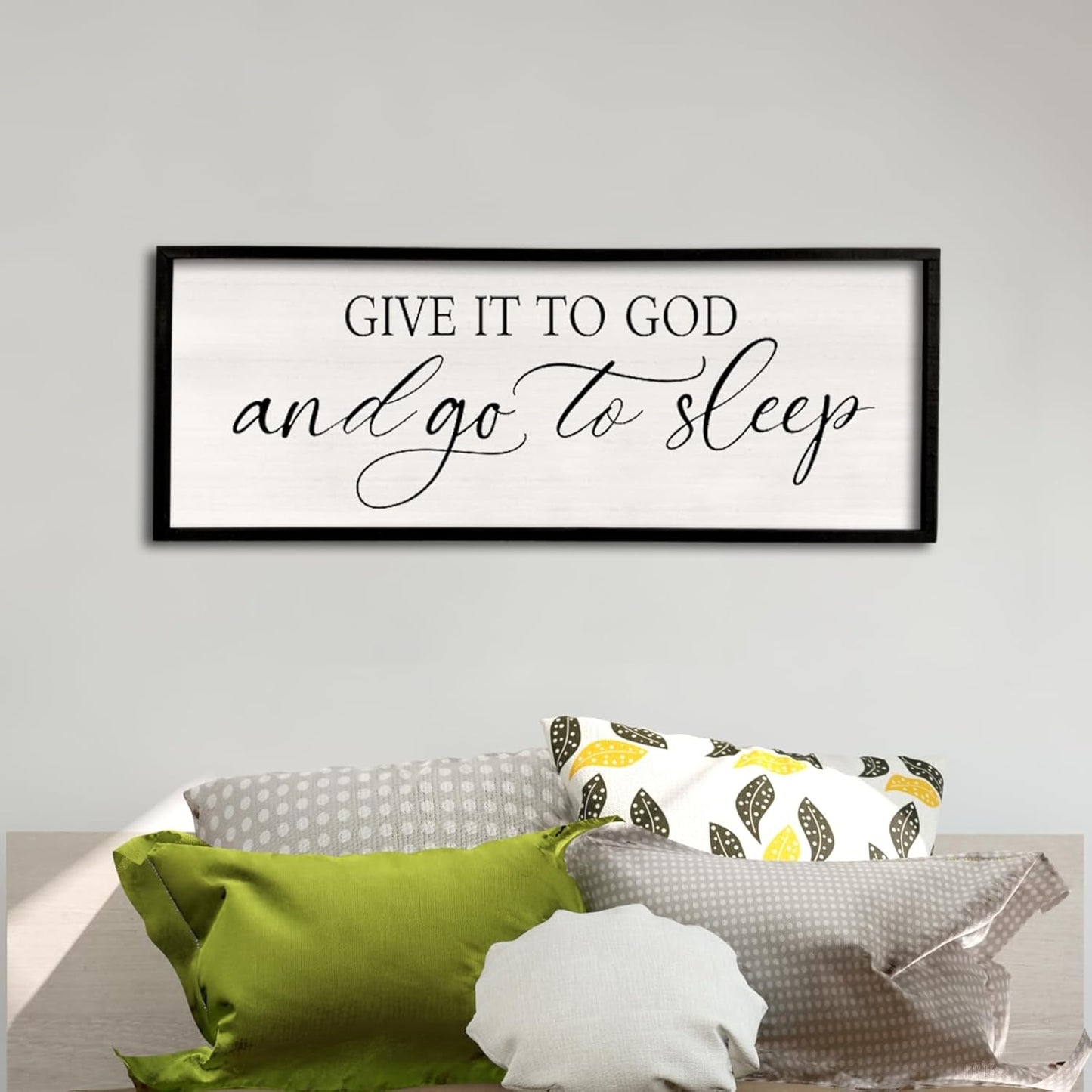 Give It To God And Go to Sleep Sign for Rustic Wall Decor