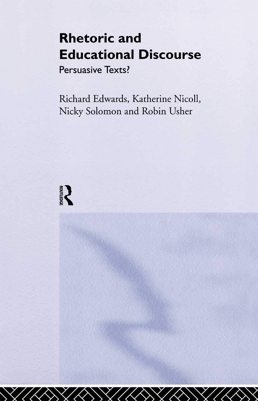 Rhetoric and Educational Discourse: Persuasive Texts Review